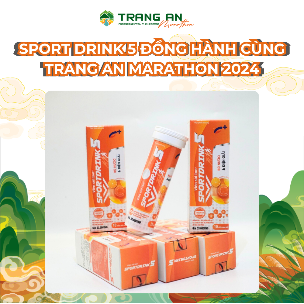 Sport Drink 5 Đồng Hành Cùng Trang An Marathon 2024